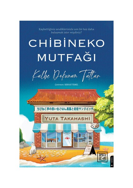 Chibineko Mutfağı: Kalbe Dokunan Tatlar - Yuta Takahashi