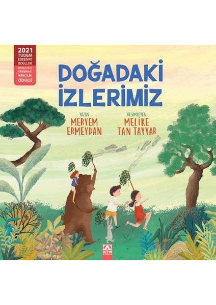 Doğadaki İzlerimiz