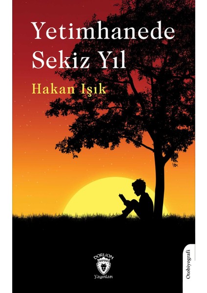 Yetimhanede Sekiz Yıl