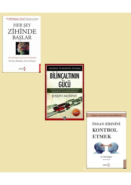Bilinçaltının Gücü - İnsan Zihnini Kontrol Etmek - Her Şey Zihinde Başlar 3 Kitap