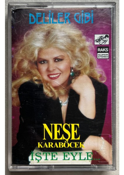 Neşe Karaböcek - Deliler Gibi İşte Eyle Kaset