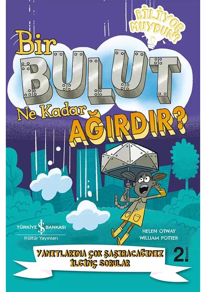 Flamingolar Neden Pembedir ? - Muz Radyoaktif midir? - Bir Bulut Ne Kadar Ağırdır? 3'lü Set fiyatları
