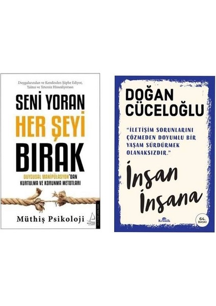 Seni Yoran Her Şeyi Bırak - İnsan İnsana 2 Kitap