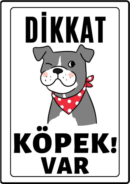 Dikkat Köpek Var Uyarı Ikaz Levhası Pvc Kaplama A4 Fular