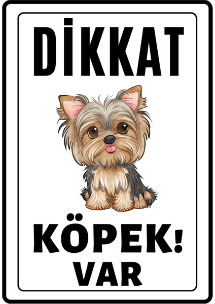 Dikkat Köpek Var Uyarı Ikaz Levhası Pvc Kaplama A4 Sweet Dogs