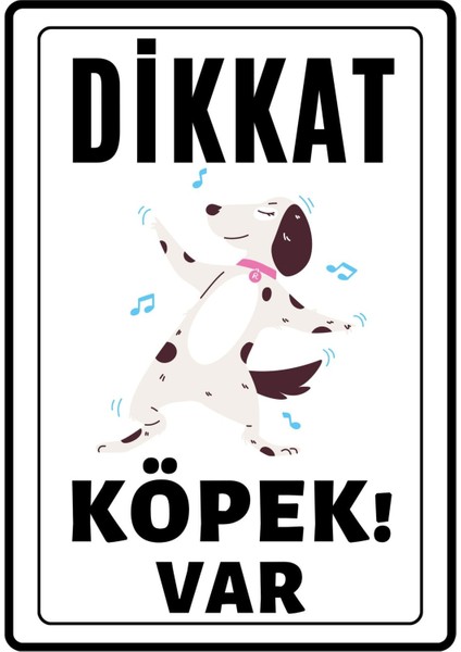 Dikkat Köpek Var Uyarı Ikaz Levhası Pvc Kaplama A4 Müzik Sever