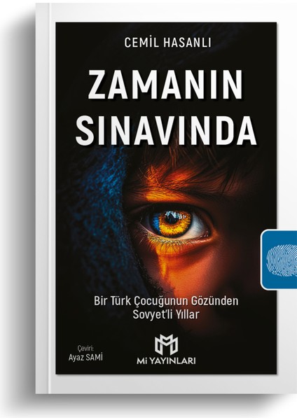 Zamanın Sınavında - Bir Türk Çocuğunun Gözünden Sovyet’li Yıllar - Cemil Hasanlı