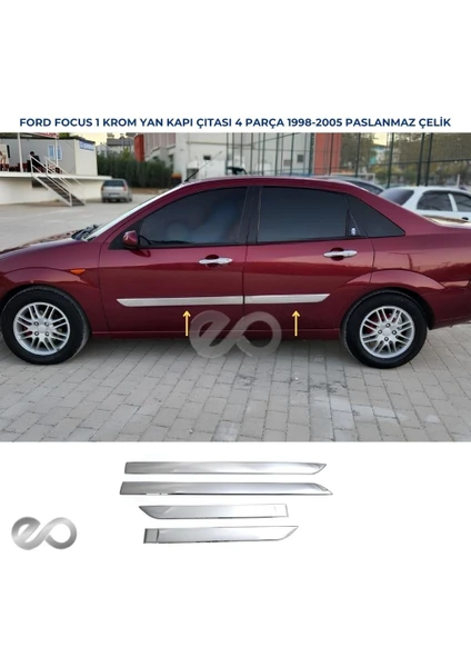 Ebal Oto Ford Focus 1 Sedan Krom Yan Kapı Çıtası 1998-2005 4 Prç Paslanmaz Çelik