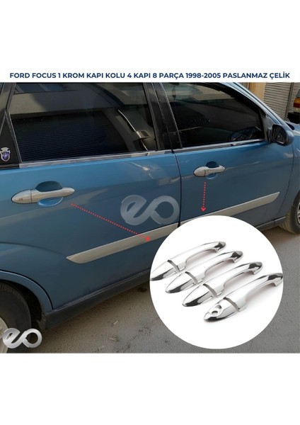 Ford Focus 1 Sedan krom Kapı Kolu 4 Kapı 1998-2005 Paslanmaz Çelik