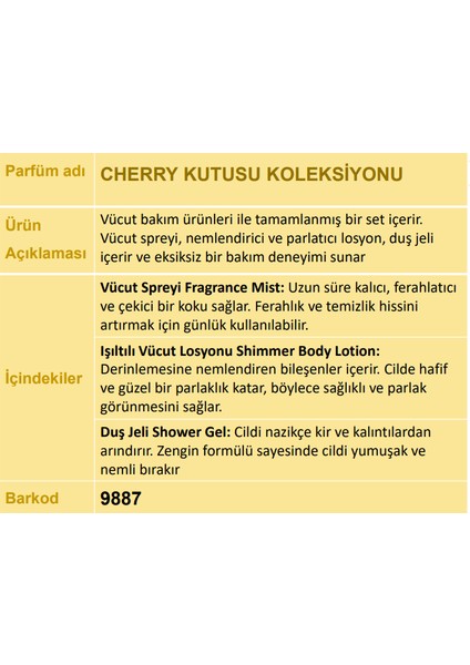 9887 Cherry Kiraz Hediyelik Kutulu 3'lü Set Vücut Spreyi & Losyon & Duş Jeli indirimleri