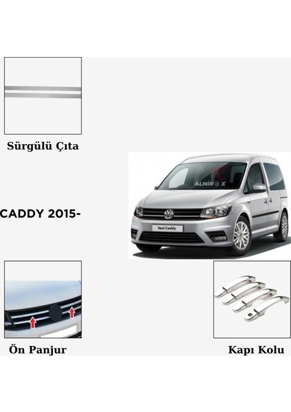 Aksesuar Caddy 2015- Sürgü Çıta -Ön Panjur- Kapı Kolu Set