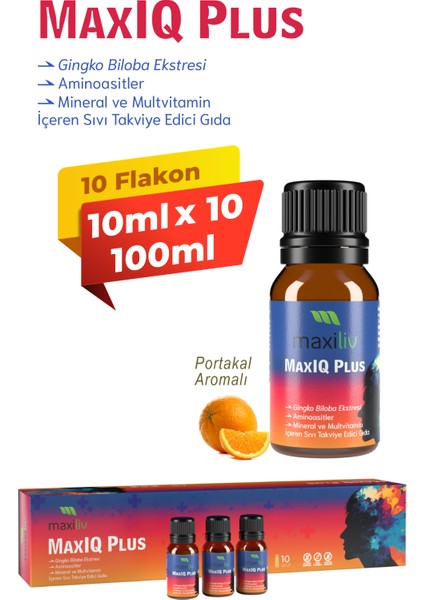 Maxiq Plus | Zihinsel Performansı ve Odaklanmayı Destekleyen Ginkgo Biloba, B Vitaminleri İçeren Sıvı Takviye | Portakal Aromalı | 10 mL x 10 Flakon