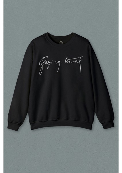 Unisex Siyah Sweatshirt Gazi Mustafa Kemal Atatürk 1881 10 Kasım Baskılı Sweat