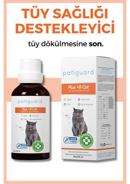 Plus B For Cats Kediler Için Tüy Dökülmesi Engelleyici Biyotin Tüy Sağlığı Damlası 50ML