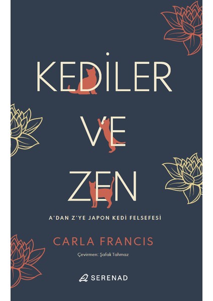 Kediler ve Zen - Carla Francis