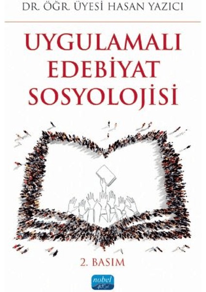 Uygulamalı Edebiyat Sosyolojisi - Hasan Yazıcı