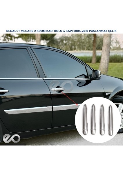 Renault Megane 2 Krom Kapı Kolu 4 Kapı 2004-2010 Paslanmaz Çelik