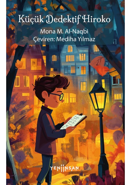 Küçük Dedektif Hiroko - Mona M. Al-Naqbi