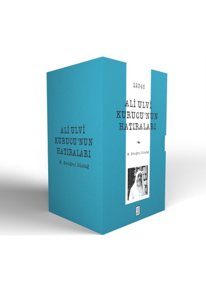 Ali Ulvi Kurucu’nun Hatıraları (5 Cilt Kutulu Set) - M. Ertuğrul Düzdağ