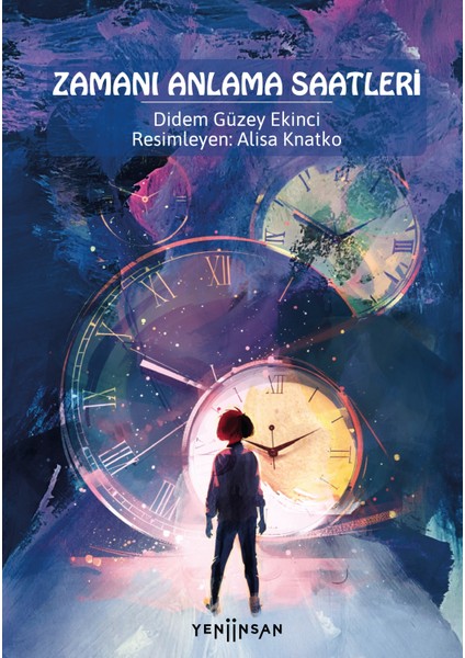 Zamanı Anlama Saatleri - Didem Güzey Ekinci