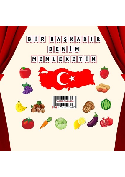 Tutum ve Yerli Malı Haftası Okul Pano Süsü (Bir Başkadır Benim Memleketim)