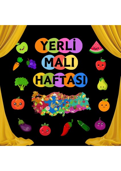 Tutum ve Yerli Malı Haftası Okul Pano Süsü