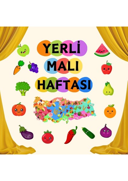 Tutum ve Yerli Malı Haftası Okul Pano Süsü