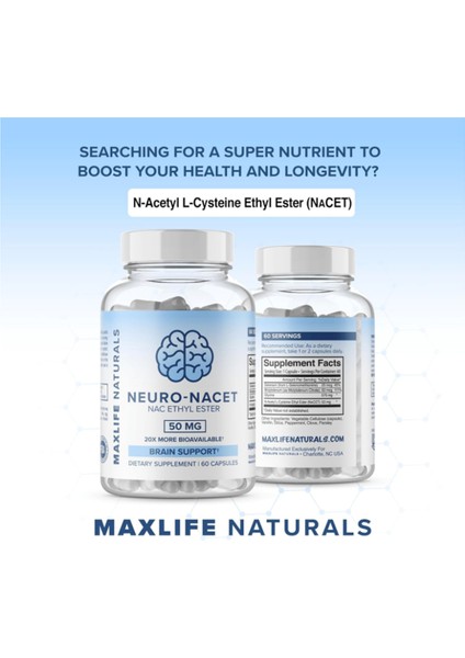 Maxlife Naturals Neuro Nacet N-Acetyl Cysteine 60 Capsul indirimleri