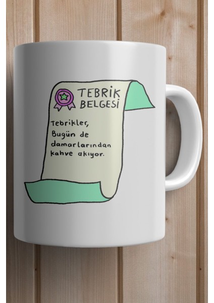Tebrikler Bugün De Damarlarınızdan Kahve Akıyor Baskılı Premium Yılbaşı Hediyesi Kupa Bardak fiyatları