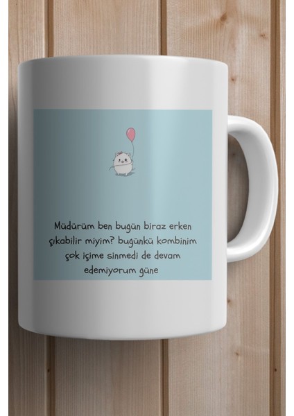 Müdürüm Ben Bugün Biraz Erken Çıkabilir Miyim? Baskılı Premium Yılbaşı Hediyesi Kupa Bardak fiyatları