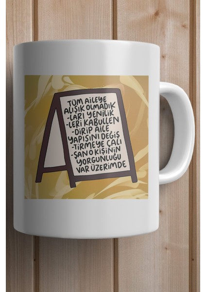 Tüm Aileye Alışık Olmadıkları Yenilikleri Kabullendiren O Kişinin Yorgunluğu Var Baskılı Yılbaşı Hediyesi Kupa Bardak fiyatları