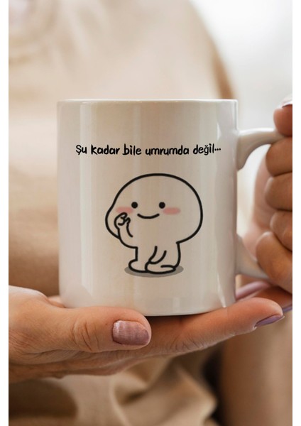 Şu Kadar Bile Umrumda Değil... Baskılı Yılbaşı Hediyesi Kupa Bardak