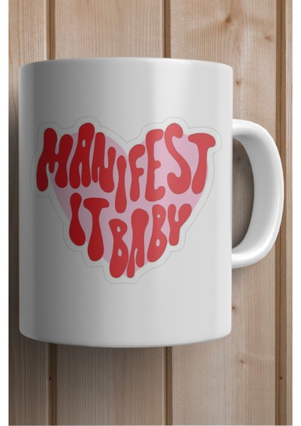 Manifest It Baby Yazılı Yılbaşı Hediyesi Kupa Bardak fiyatları