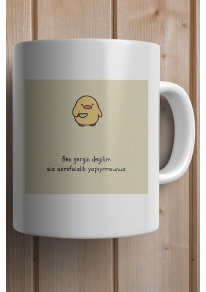 Ben Gergin Değilim Siz Şer*fsizlik Yapıyorsunuz Baskılı Yılbaşı Hediyesi Kupa Bardak fiyatları