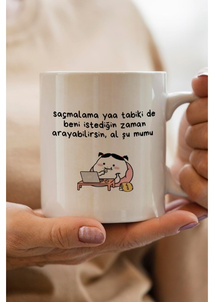 Saçmalama Yaa Tabiki De Beni Istediğin Zaman Arayabilirsin, Al Şu Mumu Baskılı Yılbaşı Hediyesi Kupa Bardak