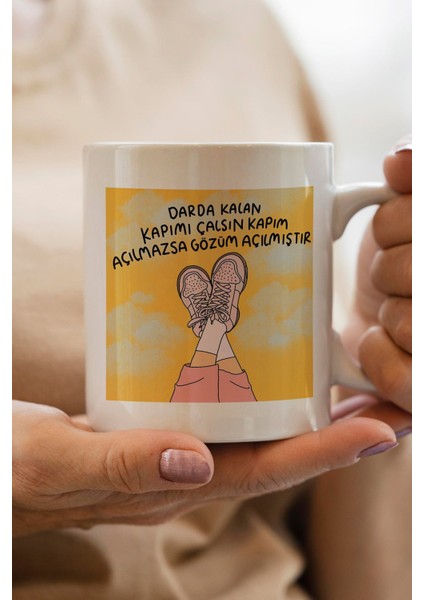 Darda Kalan Kapımı Çalsın Kapım Açılmazsa Gözüm Açılmıştır Baskılı Yılbaşı Hediyesi Kupa Bardak