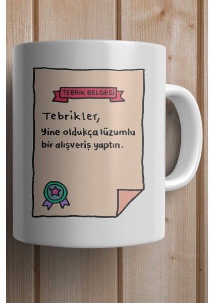 Tebrikler, Yine Oldukça Lüzumlu Bir Alışveriş Yaptın Baskılı Premium Yılbaşı Hediyesi Kupa Bardak fiyatları