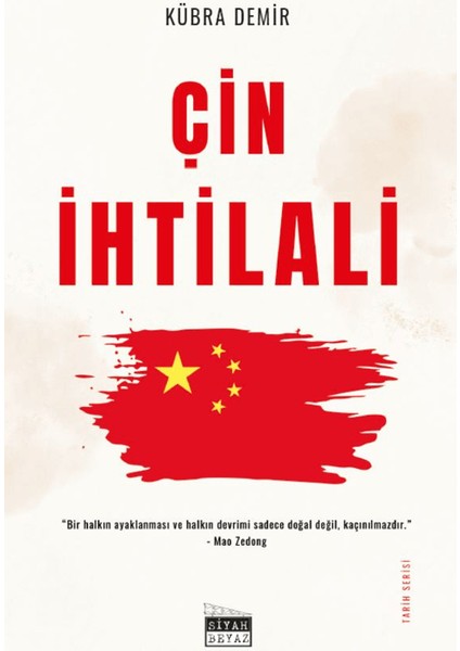 Çin İhtilali - Kübra Demir