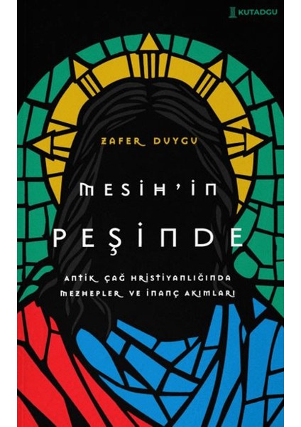 Mesih’in Peşinde