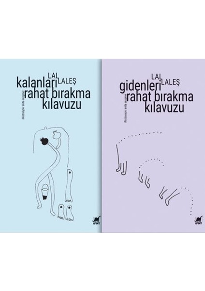 Gidenleri Rahat Bırakma Kılavuzu Kalanları Rahat Bırakma Kılavuzu - Lal Laleş