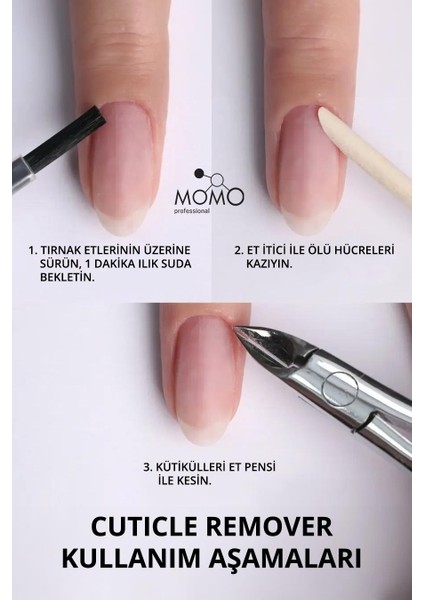 Momo Professional Tırnak Eti Temizleyici (Cuticle Remover)