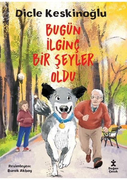 Bugün Ilginç Bir Şeyler Oldu - Dicle Keskinoğlu