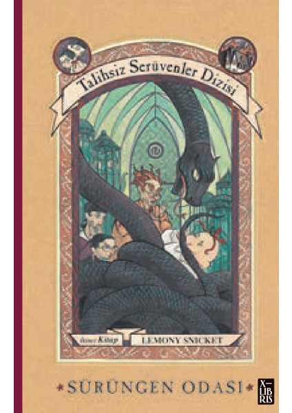 Talihsiz Serüvenler Dizisi 2 Sürüngen Odası – Lemony Snicket