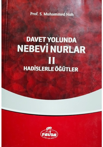 Davet Yolunda Nebevi Nurlar / Hadislerle Öğütler 2 - Seyyid Muhammed Nuh