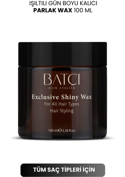 Exclusive Shiny Wax Işıltılı ve Gün Boyu Kalıcı Parlak Wax 100