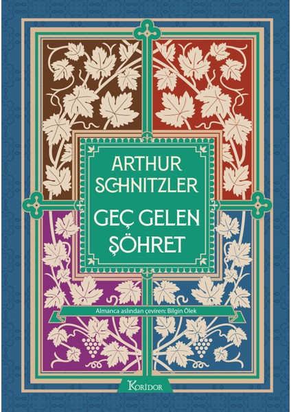 Geç Gelen Şöhret – Arthur Schnitzler