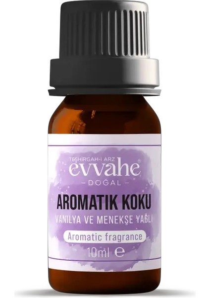 Vanilya ve Menekşe Yağlı Aromatik Koku 10ML