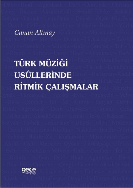 Türk Müziği Usullerinde Ritmik Çalışmalar
