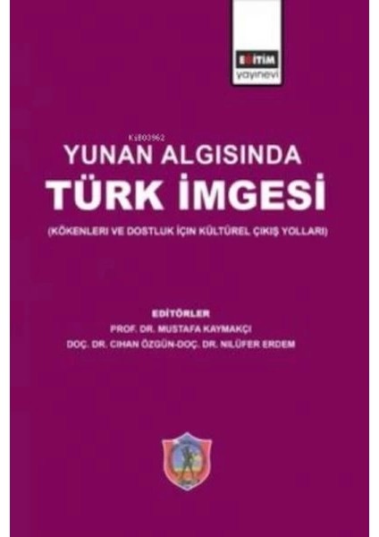 Yunan Algısında Türk Imgesi