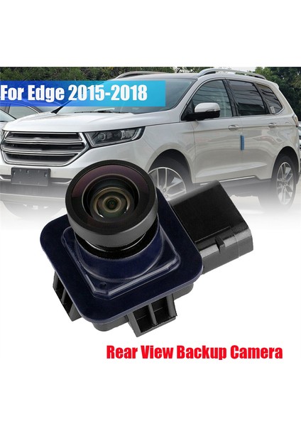 F2GZ-19G490-A Yeni Arka Görüş Kamerası Geri Vites Kamerası Park Asistanı Geri Vites Kamerası Ford Edge 2015-2018 Için (Yurt Dışından)